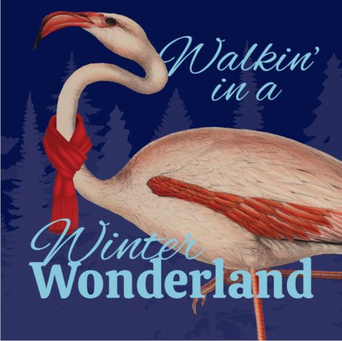 Greeting card with flamingo wearing a scarf and "Walking in a Winter Wonderland" text